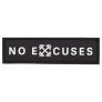 MuscleCloth No Excuses Patch 11×3 Cm – Anahtarlık ve Takılar
